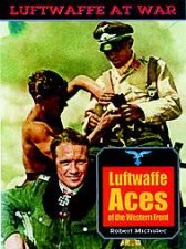 Luftwaffe Aces of the Western Front Luftwaffe at War Series Vol19