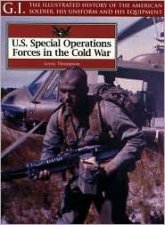 Special Operations Forces in the Cold War G I Series Vol 28