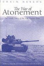 War of Atonement The the Inside Story of the Yom Kippur War