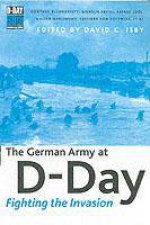 German Army at Dday The Fighting the Invasion