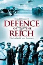Luftwaffe Over Germany The the Defense of the Reich