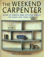 The Weekend Carpenter