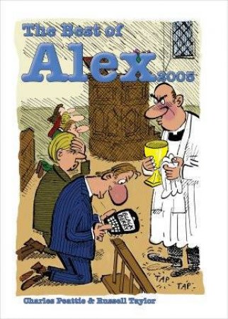 The Best Of Alex 2005 by Taylor & Peattie
