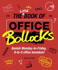 The Little Book Of Office Bollocks