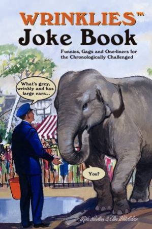 Wrinklies Joke Book by Clive Whichelow