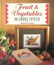 Fruit And Vegetables In Cross Stitch
