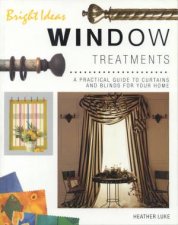 Bright Ideas Window Treatments