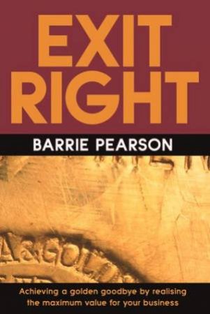 Exit Right by Barrie Pearson