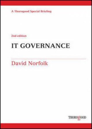 IT Governance 2nd Edition by David Norfolk
