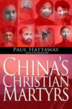 Chinas Christian Martyrs