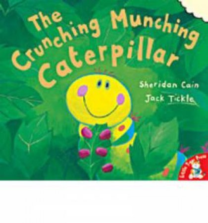 The Crunching Munching Caterpillar by Various