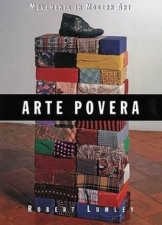 Movement In Modern Art Arte Povera