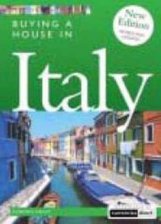 Buying A House In Italy - 2 Ed by Gordon Neale