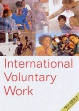 The International Directory Of Voluntary Work 10th Ed