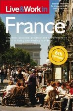 Life and Work in France