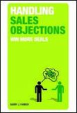 Handling Sales Objections Win More Deals