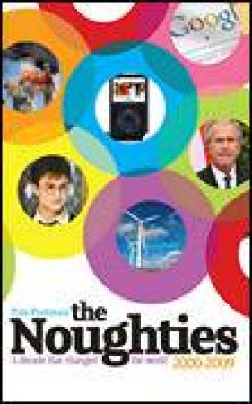 Noughties 2000-2009 by Tim Footman