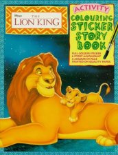 The Lion King Colouring Sticker Storybook