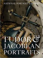 Tudor  Jacobean Portraits