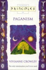 Thorsons Principles Of Paganism