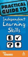 The Practical Guide to Independent Learning Skills