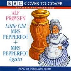 BBC Cover To Cover: Little Old Mrs Pepperpot And Mrs Pepperpot Again - CD by Alf Proysen