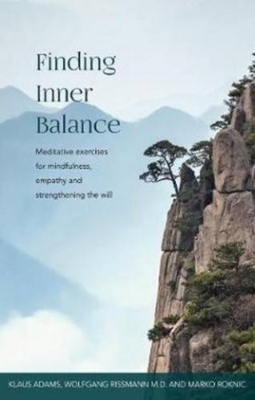 Finding Inner Balance by Various