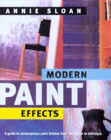 Modern Paint Effects by Annie Sloan