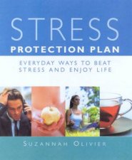 The Stress Protection Plan