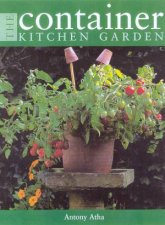 The Container Kitchen Garden