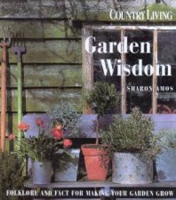 Country Living Garden Wisdom