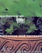 Gardening On Balconies And Terraces