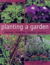 Basic Gardening Techniques Planting A Garden