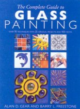 The Complete Guide To Glass Painting