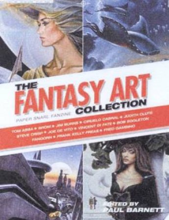 Paper Snarl Fanzine: The Fantasy Art Collection by Paul Barnett