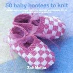 50 Baby Bootees To Knit