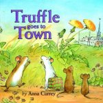 Truffle Goes To Town
