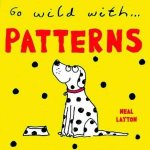 Go Wild With Patterns