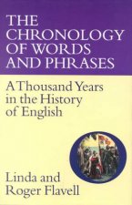 The Chronology Of Words And Phrases