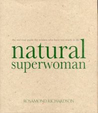 Natural Superwoman