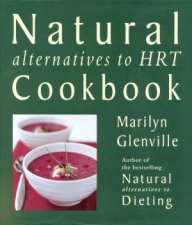 Natural Alternatives To HRT Cookbook