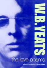 WB Yeats The Love Poems