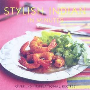Stylish Indian In Minutes by Monisha Bharadwaj