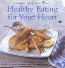 Healthy Eating For Your Heart