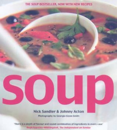 Soup by Nick Sandler & Johnny Acton