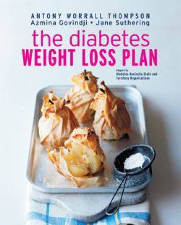The Diabetes Weight Loss Diet by Antony Worrall Thompson