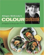 Allegras Colour Cookbook