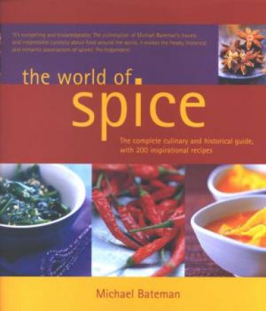 The World Of Spice by Michael Bateman