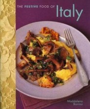 The Festive Food Of Italy