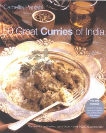 50 Great Curries Of India With DVD by Camellia Panjabi